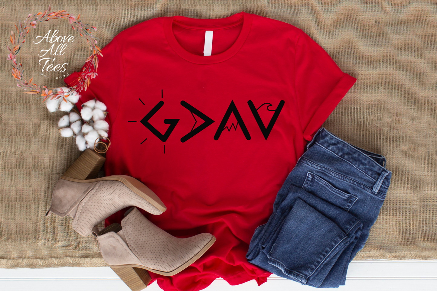 God is Greater Than Your Highs and Your Lows- Faith Shirt